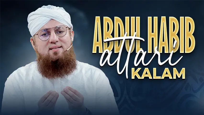 Kalam Abdul Habib Attari